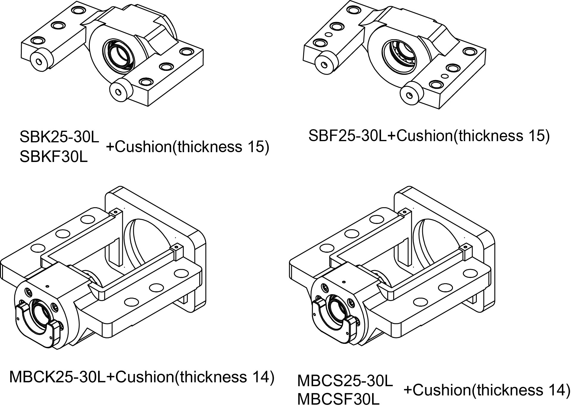 MBCK25L MBCK30 L MBCS25L MBCS30L MBCF30L SBK25L SBK30L SBF25L SBK30L
